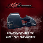 REPLACEMENT CAPS 2015+ FORD TOW MIRRORS